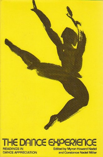 Beispielbild fr The dance experience: Readings in dance appreciation zum Verkauf von Wonder Book