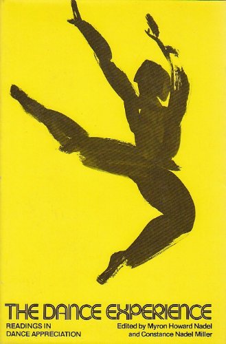 9780876632376: Title: The dance experience Readings in dance appreciatio