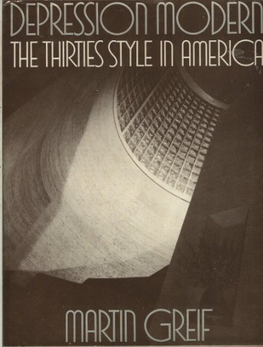 Beispielbild fr Depression Modern: The Thirties Style in America zum Verkauf von ThriftBooks-Dallas