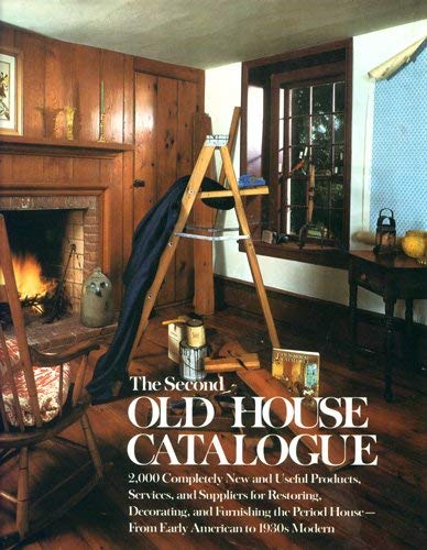 Beispielbild fr Second Old House Catalogue zum Verkauf von Better World Books