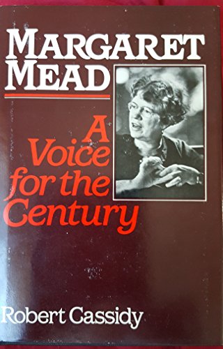 9780876633762: Margaret Mead: A voice for the century