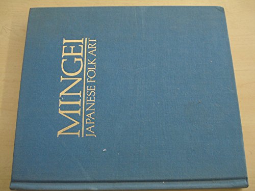 Beispielbild fr Mingei (HARDCOVER) Japanese Folk Art from the Brooklyn Museum Collection zum Verkauf von nova & vetera e.K.