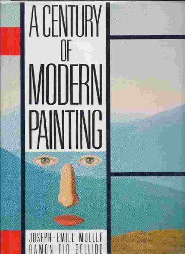 Imagen de archivo de A Century of Modern Painting a la venta por Better World Books