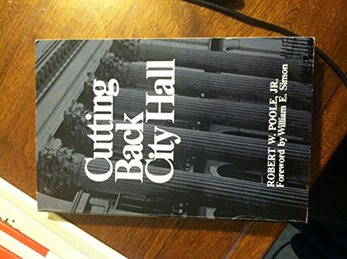Stock image for Cutting Back City Hall for sale by Timshala Books