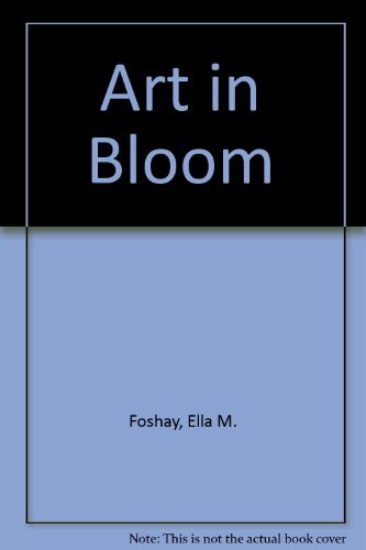 Stock image for Art in Bloom for sale by Vashon Island Books