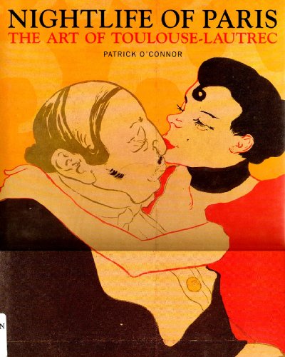 9780876636220: Nightlife of Paris: The Art of Toulouse-Lautrec