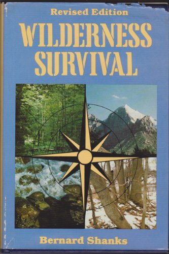 9780876636558: Wilderness Survival by Shanks Bernard