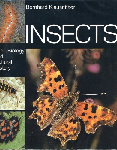 INSECTS. Their Biology And Cultural History.