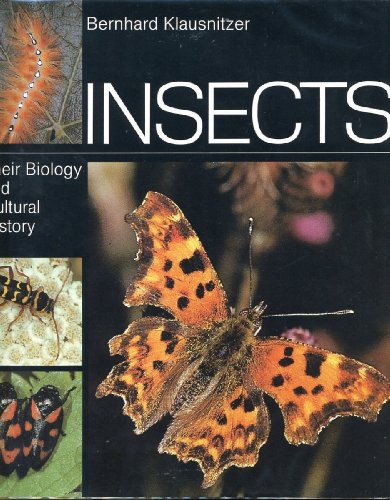 9780876636664: Insects: Their Biology and Cultural History (English and German Edition)