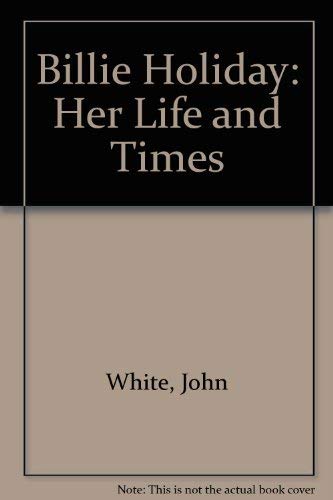 9780876636688: Billie Holiday: Her Life and Times