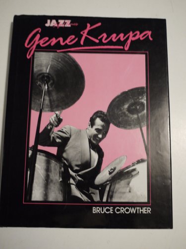 9780876636701: Gene Krupa, his life and times (Jazz life & times)