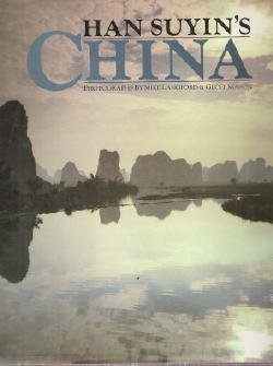 Stock image for Han Suyin's China for sale by Better World Books