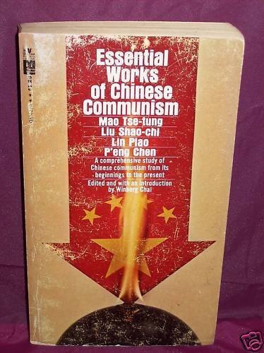 9780876637036: Essential Works of Chinese Communism