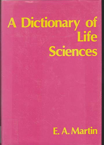 Stock image for A Dictionary of life sciences for sale by HPB-Red