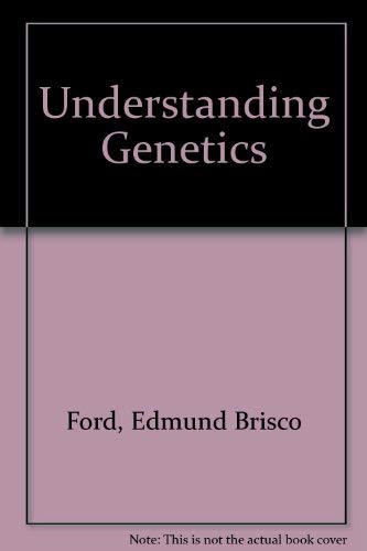 Imagen de archivo de Understanding Genetics a la venta por Better World Books