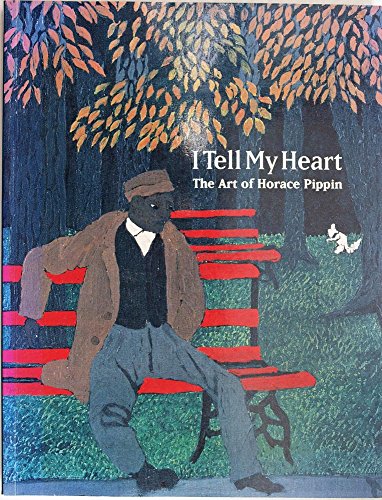 9780876637852: I Tell My Heart: The Art of Horace Pippin [Idioma Ingls]