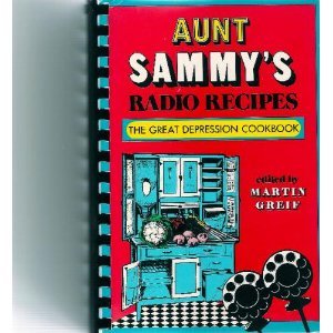 Stock image for Aunt Sammy's Radio Recipes for sale by GF Books, Inc.