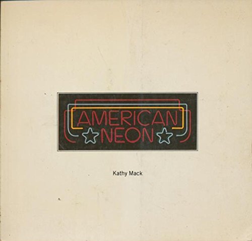 Imagen de archivo de American Neon a la venta por Front Cover Books
