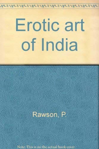 Stock image for Erotic art of India for sale by HPB Inc.