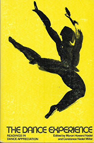 Stock image for The Dance Experience : Readings in Dance Appreciation for sale by Better World Books