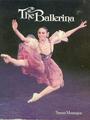 Beispielbild fr The Ballerina : Famous Dancers and Rising Stars of Our Time zum Verkauf von Better World Books