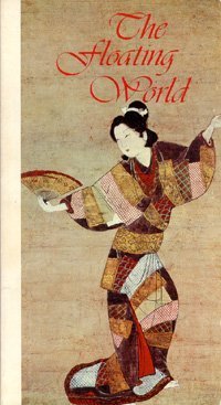 Imagen de archivo de Floating World: An Evocation of Old Japan (ILLUSTRATED) a la venta por Wonder Book