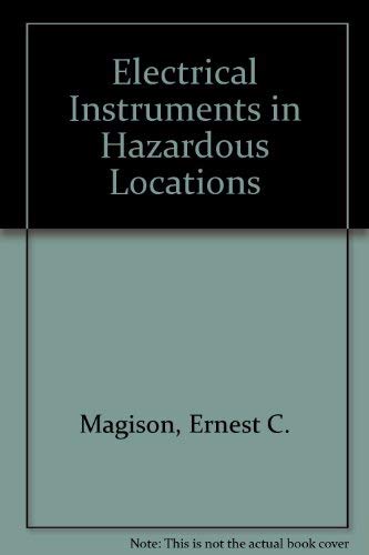 9780876641729: Electrical Instruments in Hazardous Locations