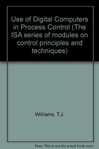 Stock image for The Use of Digital Computers in Process Control for sale by PsychoBabel & Skoob Books