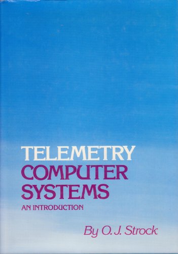 Beispielbild fr Telemetry Computer Systems: An Introduction zum Verkauf von Ammareal