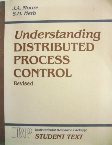 9780876647851: Understanding Distributed Process Control