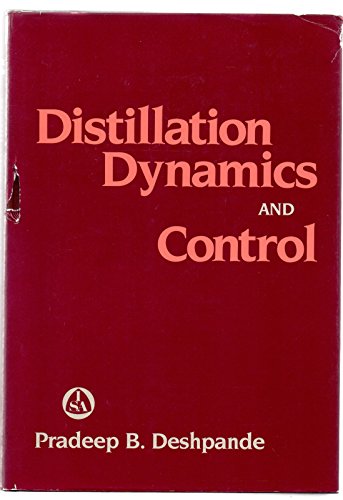 Beispielbild fr Distillation Dynamics and Control zum Verkauf von Mispah books