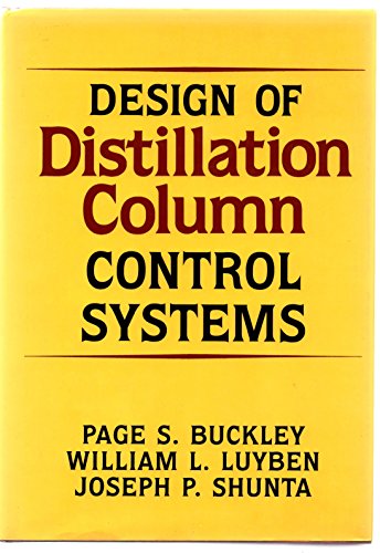 9780876648124: Design of Distillation Column Control Systems