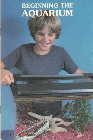 Imagen de archivo de Beginning the Aquarium a la venta por Wonder Book