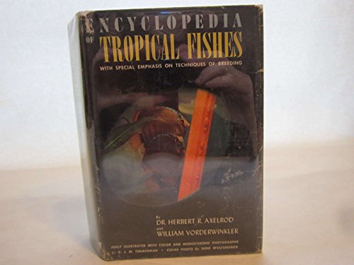 9780876661581: Encyclopedia of Tropical Fishes