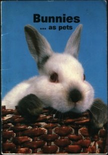 Stock image for Bunnies As Pets for sale by Wonder Book