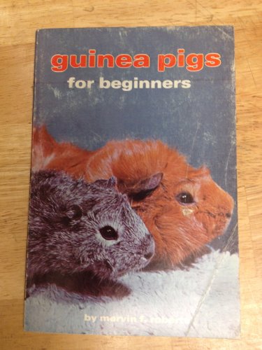 9780876661987: Guinea Pigs for Beginners