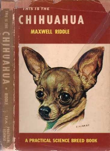 Beispielbild fr This Is the Chihuahua zum Verkauf von Wonder Book