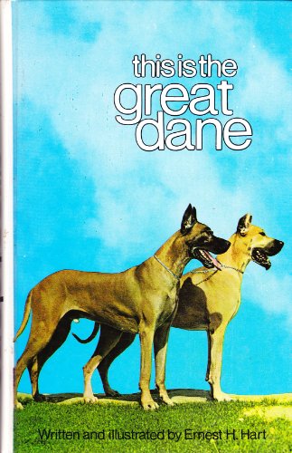Stock image for This Is the Great Dane for sale by HPB-Ruby
