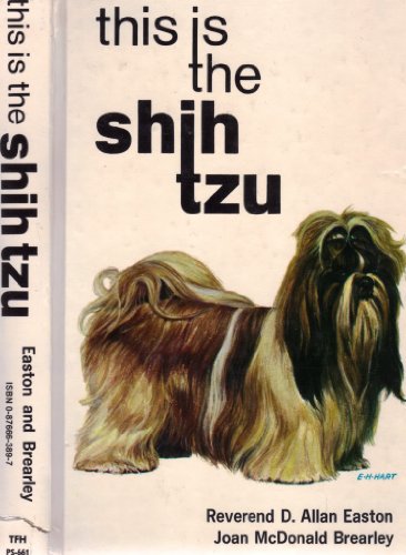 Stock image for This Is the Shih Tzu for sale by Top Notch Books
