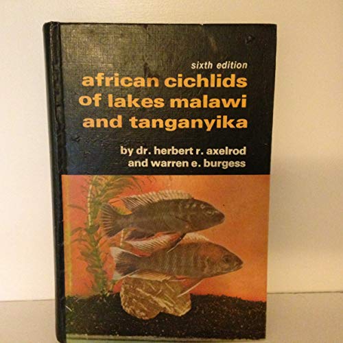 9780876664681: African cichlids of Lakes Malawi and Tanganyika