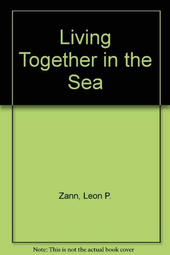 Imagen de archivo de Living Together in the Sea a la venta por Bingo Used Books