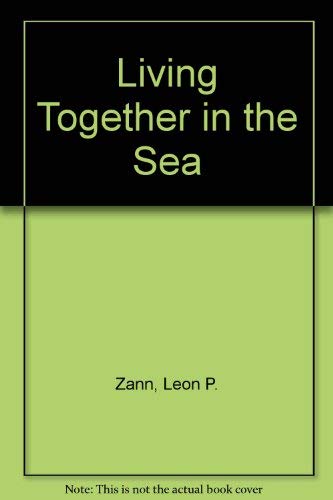 Stock image for Living Together in the Sea for sale by Bingo Used Books