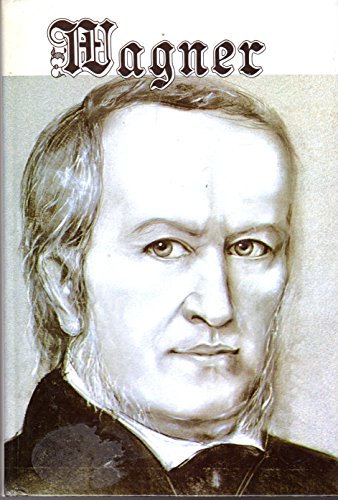 Imagen de archivo de Richard Wagner: His Life and Works a la venta por Anybook.com