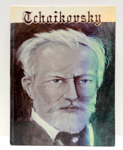 Beispielbild fr Tchaikovsky: His Life and Times zum Verkauf von Wonder Book