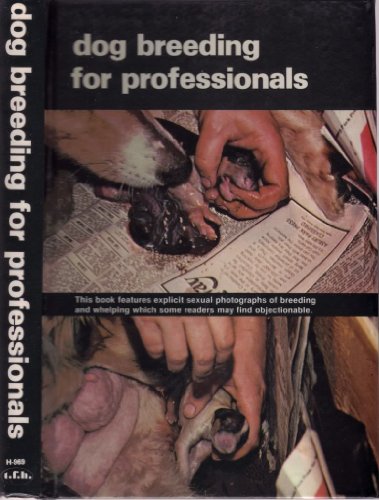 Beispielbild fr Dog Breeding for Professionals zum Verkauf von Better World Books