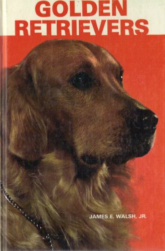 Stock image for Golden Retrievers for sale by Court Street Books/TVP Properties, Inc.