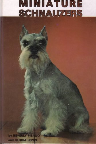 Stock image for Miniature Schnauzers for sale by Callaghan Books South