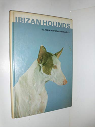 Stock image for Ibizan Hounds/Kw-060 for sale by Half Price Books Inc.