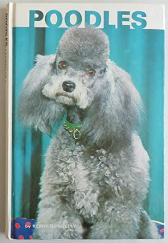 Poodles [Library Binding] by Kerry Donnelly