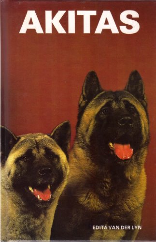 Stock image for Akitas for sale by Thomas F. Pesce'